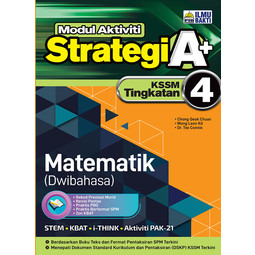 Strategi A+ Matematik Tingkatan 4 (Dwibahasa)(2024)
